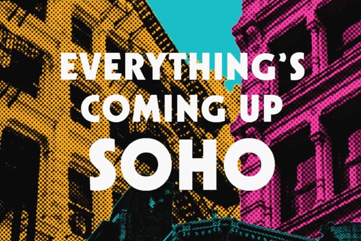 Illustration of cast iron buildings in Soho withe a white leadline of "Everything's Coming Up SoHo" over it.