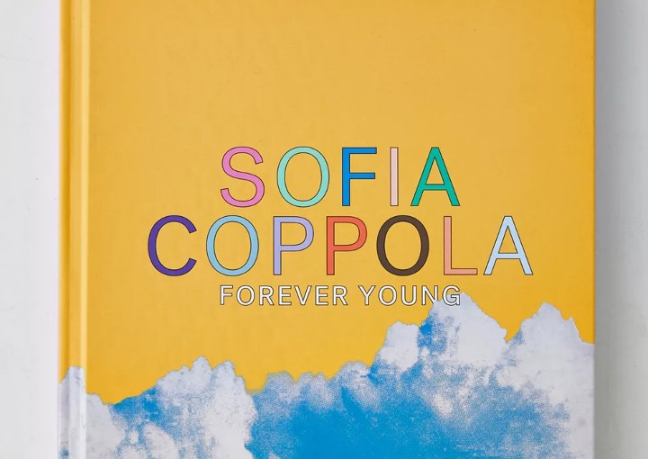 Publicity image of book Sofia Coppola: Forever Young