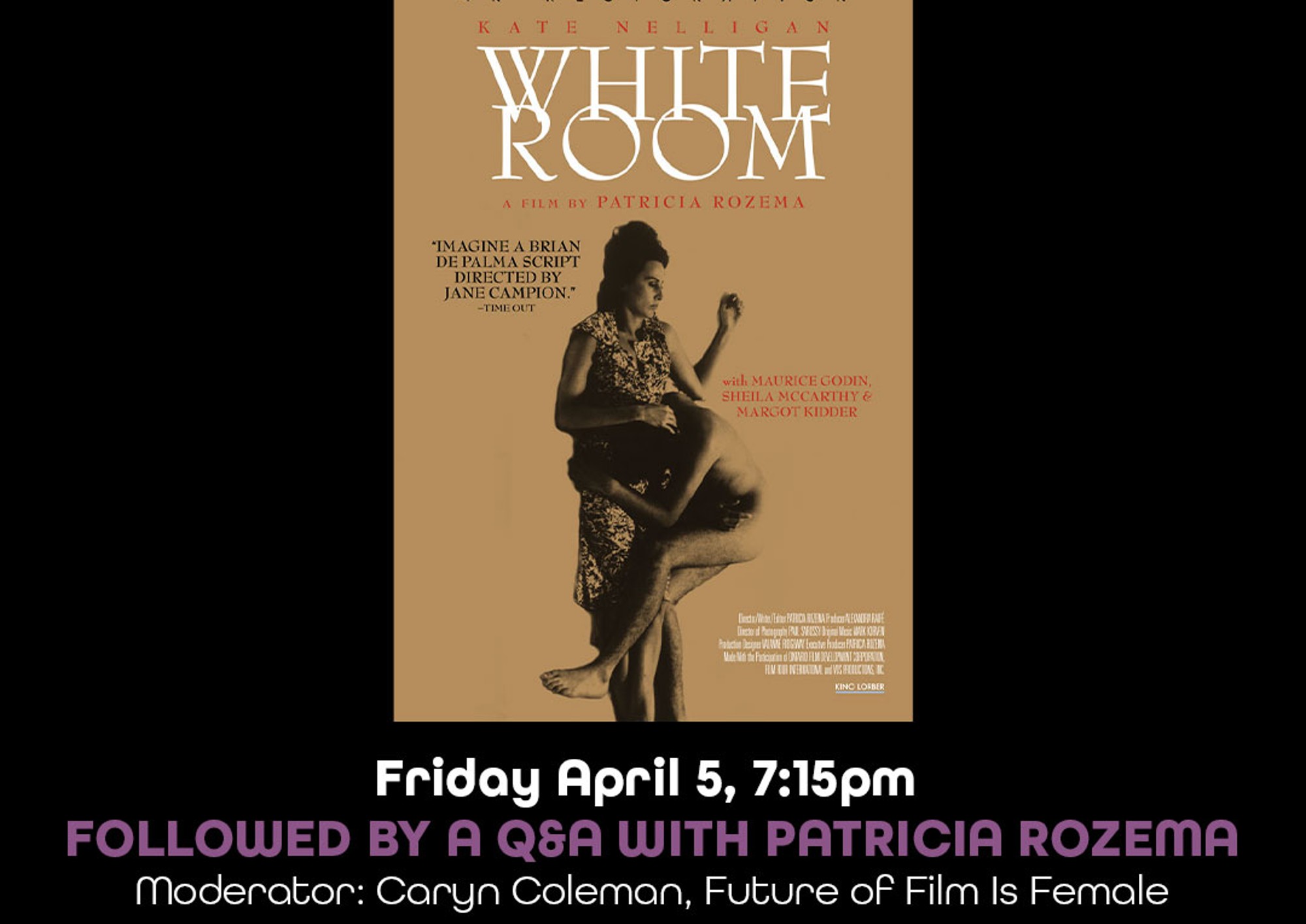 Poster for Q&A with Patricia Rozema for her film White Room