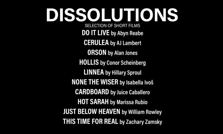 graphic image for Dissolutions shorts program