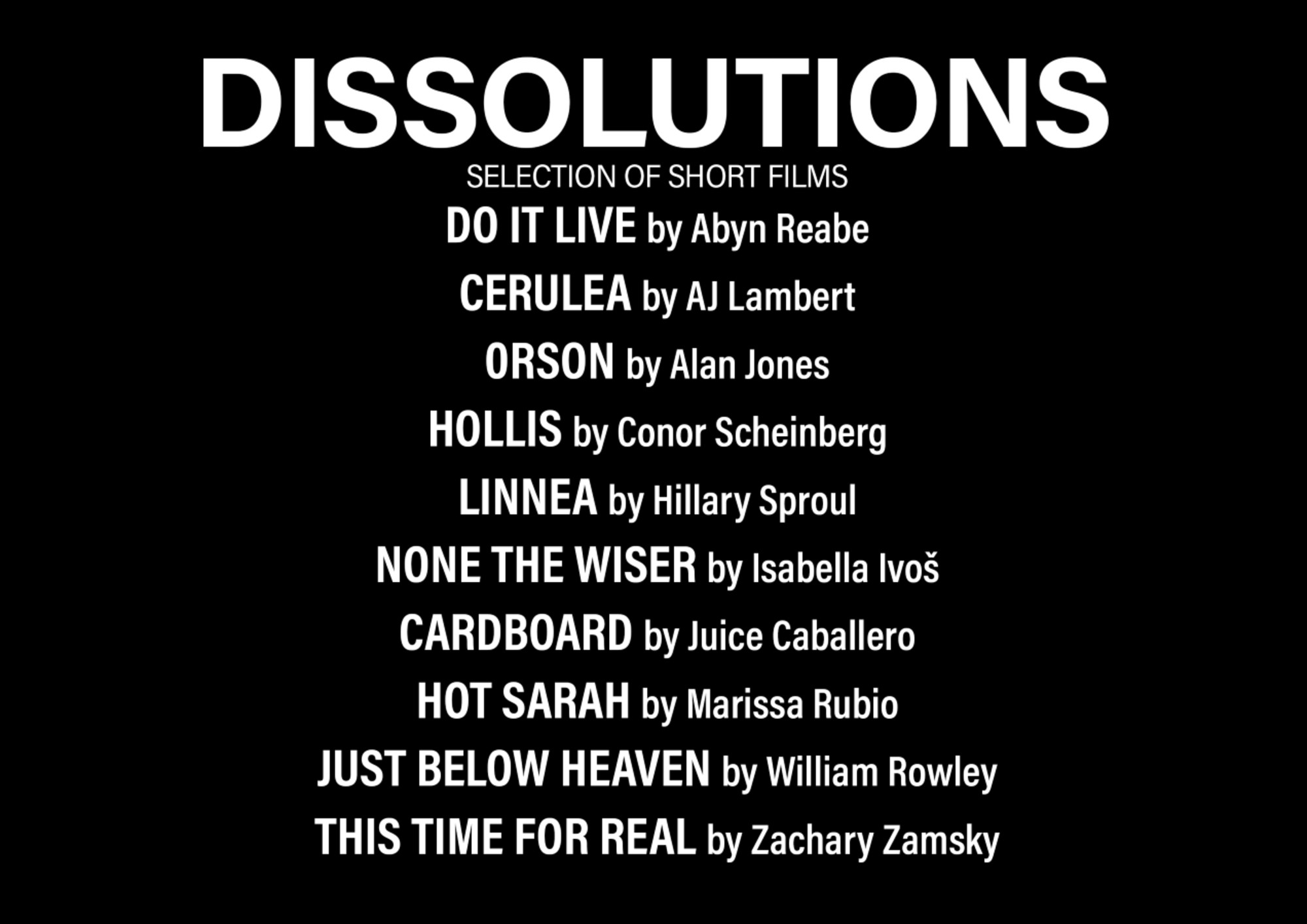 graphic image for Dissolutions shorts program